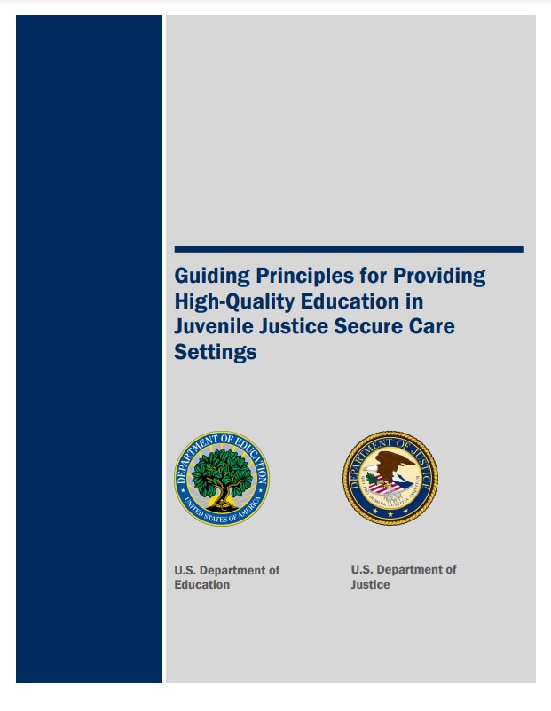 Guiding Principles for Providing High-Quality Education in Juvenile Justice Secure Care Settings Cover