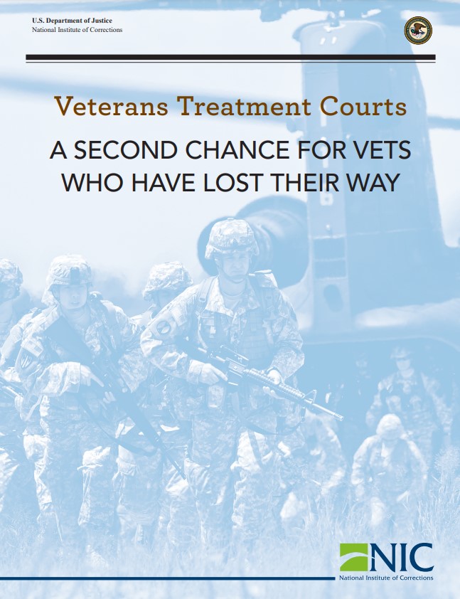 Veterans Treatment Courts: A Second Chance for Vets Who Have Lost Their Way Cover