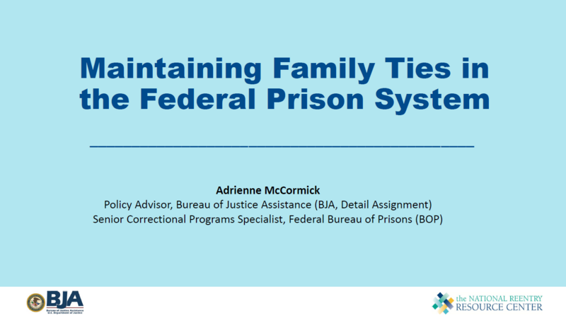 Maintaining Family Ties in the Federal Prison System Cover