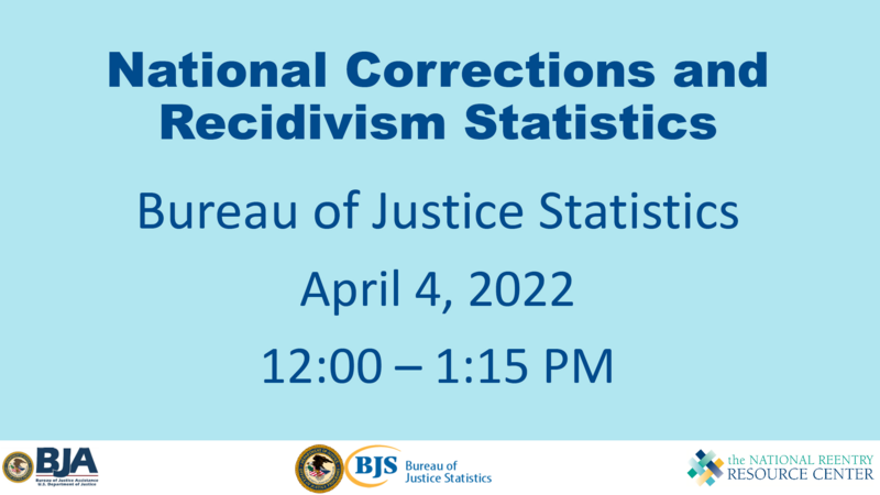 National Corrections & Recidivism Statistics