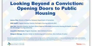 Looking Beyond a Conviction: Opening Doors to Public Housing webinar screenshot