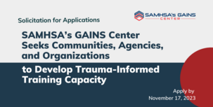 Samhsa's Gains Center TTT Solicitation 2024