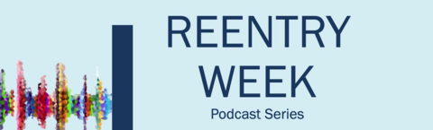 Reentry Week podcast series logo image