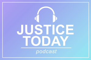 Justice Today Podcast logo