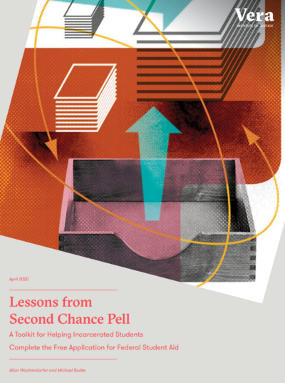 Lessons from Second Chance Pell: A Toolkit for Helping Incarcerated Students Complete the Free Application for Federal Student Aid Cover