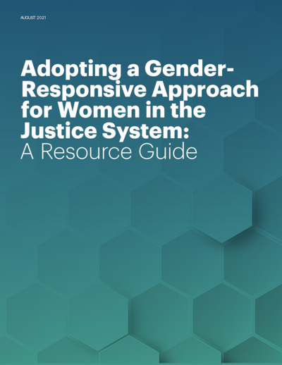 Adopting a Gender-Responsive Approach for Women in the Justice System report cover