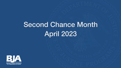 Second Chance Month April 2023